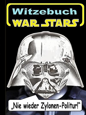 cover image of War Stars--Teil 2 (Witzebuch); Inoffizielles Star Wars Buch